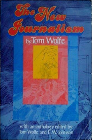 The New Journalism by Tom Wolfe. This should be #1 because it's the most important book I've ever read.